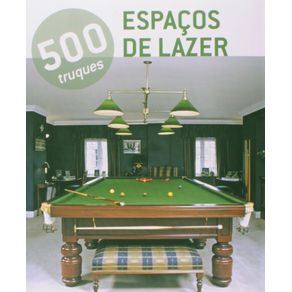 500-Truques---Espacos-de-lazer