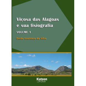 Vicosa-das-Alagas-e-sua-fisiografia-Vol-I