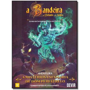 Bandeira-do-Elefante-e-da-Arara,-A---A-Misteriosa-Sesmaria-de-Dom-Perestrelo