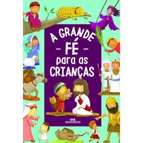 A-Grande-Fe-para-as-Criancas