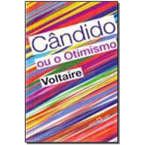 CANDIDO-OU-O-OTIMISMO---VOLTAIRE