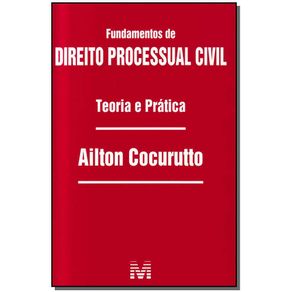 Fundamentos-de-Direito-Processual-Civil---Teoria-e-Pratica