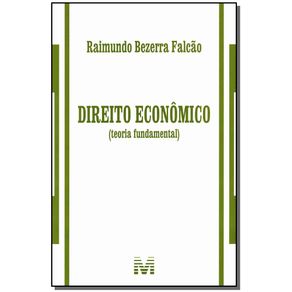 Direito-Economico---Teoria-Fundamental--