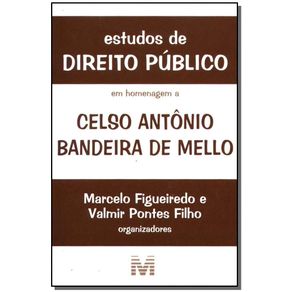 Estudos-de-Direito-Publico-em-Homenagem-a-Celso-Antonio-Bandeira-de-Mello