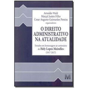 O-direito-administrativo-na-atualidade---1-ed.-2017