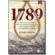 1789---A-historia-de-Tiradentes-contrabandistas-assassinos-e-poetas-que-sonharam-a-Independencia-do-BrasilBruto-e-apaixonado