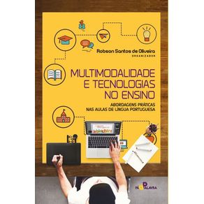 Multimodalidade-e-tecnologias-no-ensino---Abordagens-praticas-nas-aulas-de-lingua-portuguesa