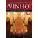 Os-segredos-do-vinho-para-iniciantes-e-iniciados