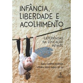 Infancia-liberdade-e-acolhimento