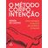 O-metodo-corpo-intencao