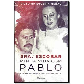 Sra.-Escobar---Minha-vida-com-Pablo