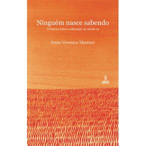 NINGUEM-NASCE-SABENDO
