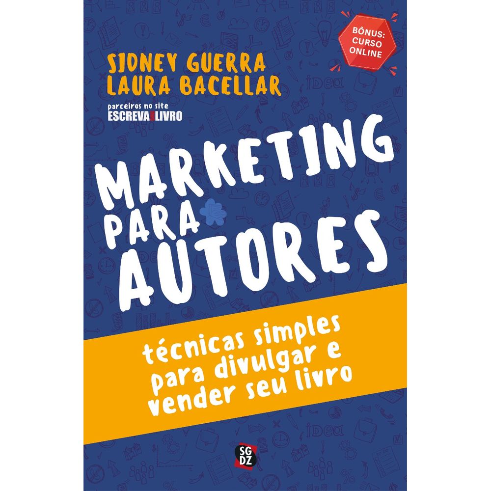 Marketing para Autores - Técnicas simples para divulgar e