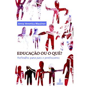 Educacao-ou-o-que-