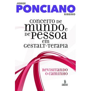 Conceito-de-mundo-e-de-pessoa-em-gestalt-terapia