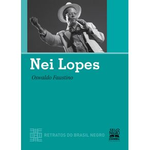 NEI-LOPES---RETRATOS-DO-BRASIL-NEGRO