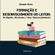 Formacao-e-desenvolvimento-do-leitor---Os-sujeitos-envolvidos-e-suas-responsabilidades