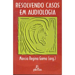 Resolvendo-casos-em-audiologia