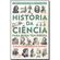 Historia-da-Ciencia-Para-Quem-Tem-Pressa-A