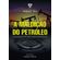 A-Maldicao-do-Petroleo