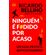 Ninguem-E-F#Dido-Por-Acaso