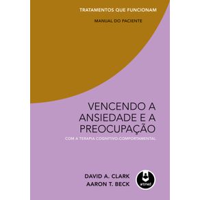 Vencendo-a-Ansiedade-e-a-Preocupacao-com-a-Terapia-Cognitivo-Comportamental