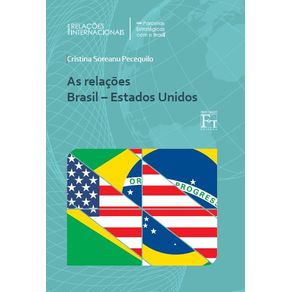 As-Relacoes-Brasil---Estados-Unidos