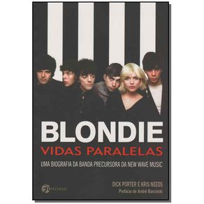 Blondie-Vidas-Paralelas