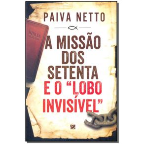 MISSAO-DOS-SETENTA-E-O-LOBO-INVISIVEL-A