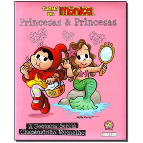 Turma-da-Monica---princesas-e-princesas---A-Pequena-Sereia---Chapeuzinho-Vermelho