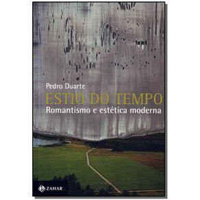 Estio-do-Tempo---Romantismo-e-Estetica-Moderna