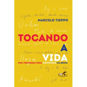 Tocando-a-Vida.-Uma-Travessia-Para-Continuar-na-Briga