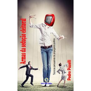 Armas-da-seducao-eleitoral