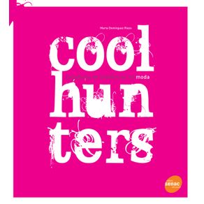 Coolhunters--Cacadores-de-tendencias-na-moda