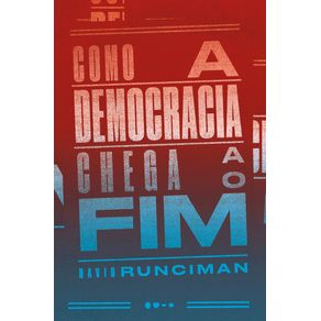 Como-a-democracia-chega-ao-fim