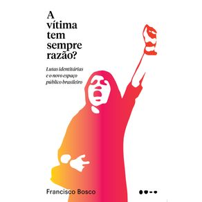 Vitima-tem-sempre-razao?