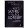 Voce-sofre-para-nao-sofrer-