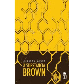 A-substancia-Brown