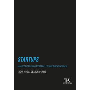 Startups----analise-de-estruturas-societarias-e-de-investimento-no-Brasil