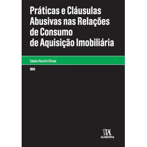 Praticas-e-clausulas-abusivas-nas-relacoes-de-consumo-de-aquisicao-imobiliaria