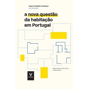 A-Nova-Questao-Da-Habitacao-Em-Portugal