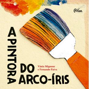 A-Pintora-do-Arco-iris