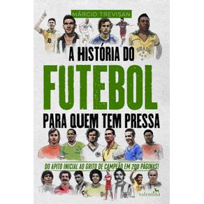 A-Historia-do-Futebol-para-quem-tem-pressa