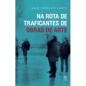Na-rota-de-traficantes-de-obra-de-arte