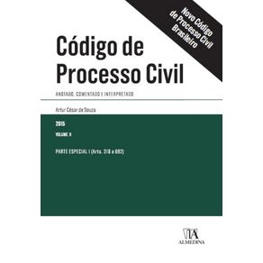 Codigo-de-processo-civil---Anotado,-comentado-e-interpretado---Parte-especial-I-(arts.-318-a-692)