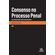 Consenso-no-processo-penal---Uma-alternativa-para-a-crise-do-sistema-criminal