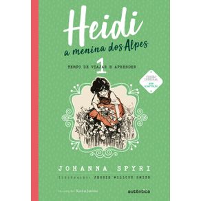 Heidi-–-Volume-1--Classicos-Autentica--A-menina-dos-Alpes