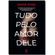 Tudo-pelo-amor-dele