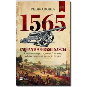 1565---Enquanto-o-Brasil-nascia