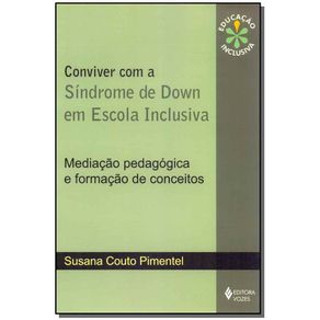 Conviver-com-a-Sindrome-de-Down-em-escola-inclusiva